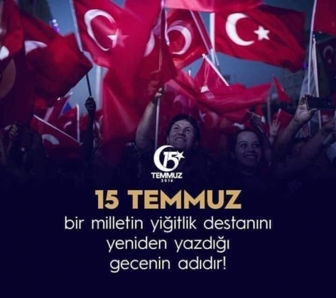15 TEMMUZ 