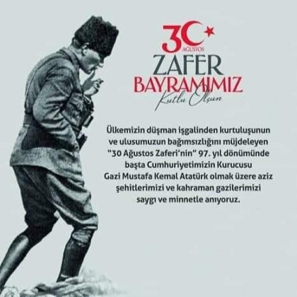 30 Ağustos Zafer Bayramı Kutlu Olsun